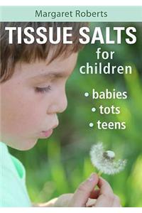 Tissue Salts for Children