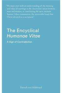 Encyclical Humanae Vitae: A Sign of Contradiction: An Essay in Birth Control and Catholic Conscience