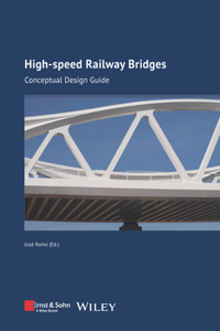 High-Speed Railway Bridges: Conceptual Design Guide