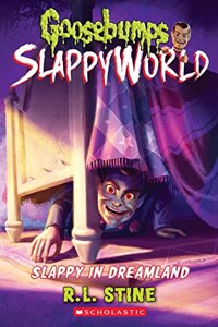 Goosebumps Slappyworld #16: Slappy In Dreamland