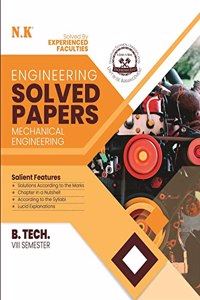 NK - Mechanical Engineering Solved Papers - VIII Semester