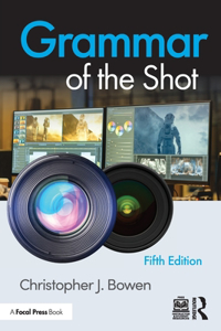 Grammar of the Shot