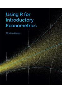 Using R for Introductory Econometrics