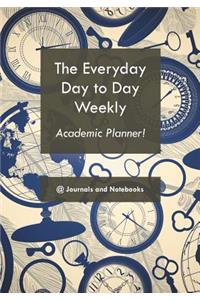 everyday day to day weekly academic planner!