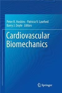 Cardiovascular Biomechanics