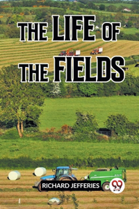 Life Of The Fields