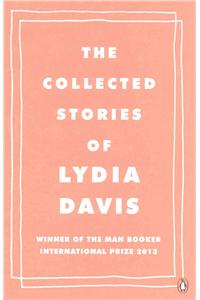 The Collected Stories of Lydia Davis