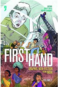 First Hand: Graphic Non-Fiction from India