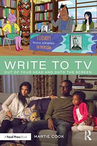 Write to TV: Out of Your Head and onto the Screen