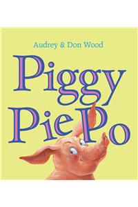 Piggy Pie Po (Board Book)