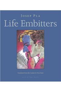 Life Embitters