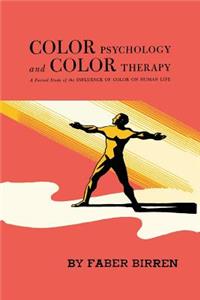 Color Psychology and Color Therapy