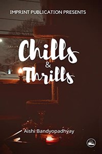 Chills and Thrills