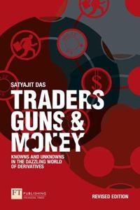 Traders, Guns and Money