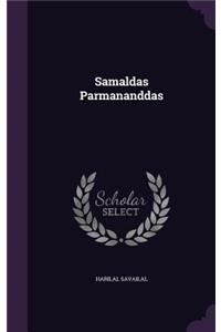 Samaldas Parmananddas