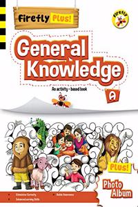 Firefly General Knowledge - A Activity Book for Pre-school