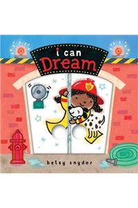 I Can Dream: (Baby Board Book, Book for Learning, Toddler Book