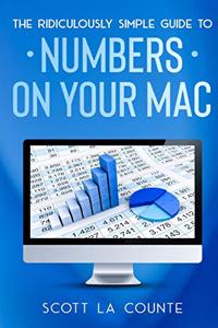 Ridiculously Simple Guide To Numbers For Mac