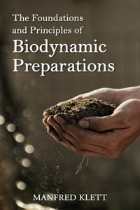 Biodynamic Preparations Around the World: Insightful Case Studies from Six Continents