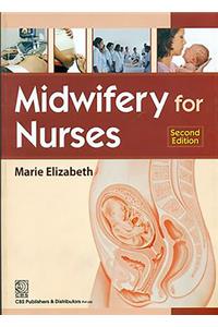 Midwifery for Nurses