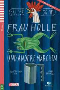 FRAU HOLLE UND ANDERE MÄRCHEN NIVEAU 1 (FIT 1) [Paperback] Bruder Grimm(Goyal Publishers)