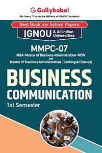 Gullybaba IGNOU 1st Semester MBA (Latest Edition) MMPC-07 Business Communication in English IGNOU Help Book with Solved Previous Year's Question Papers and Important Exam Notes