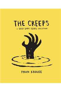 Creeps: A Deep Dark Fears Collection