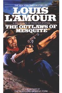 Outlaws of Mesquite