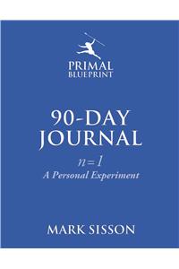 The Primal Blueprint 90-Day Journal