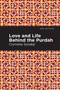 Love and Life Behind the Purdah