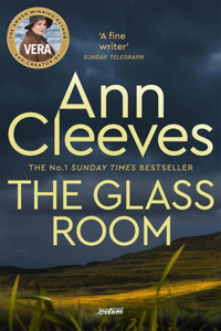 Glass Room, The: Vera Stanhope