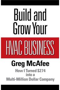 Build and Grow Your HVAC Business