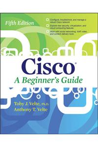 Cisco : A Beginner's Guide