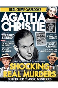 Agatha Christie: Shocking Real Murders Behind Her Classic Mysteries