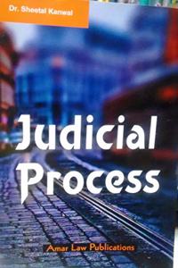 Amar Law Publication's Judicial Process useful for LL.M by Dr. Sheetal Kanwal