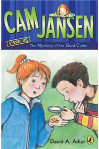 Cam Jansen: the Mystery of the Gold Coins #5