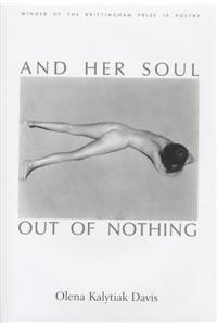 And Her Soul Out Of Nothing