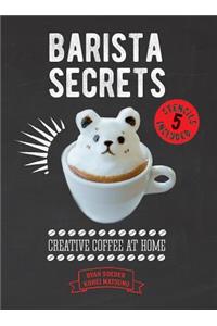 Barista Secrets