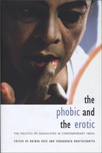 Phobic and the Erotic