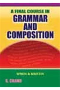 A Final Course in Grammar And Composition ( )