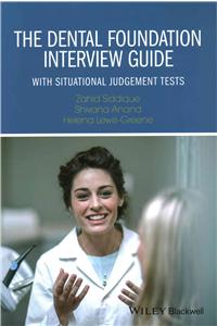Dental Foundation Interview Guide