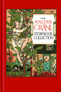 Walter Crane Storybook Collection