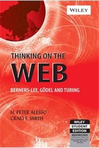 Thinking On The Web: Berners-Lee, Godel And Turing