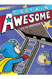 Captain Awesome and the Trapdoor