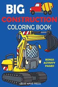 Big Construction Coloring Book