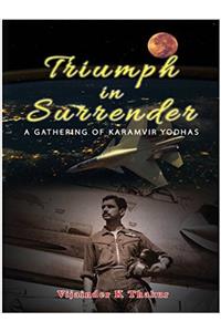 Triumph in Surrender: A Gathering of Karamvir Yodhas