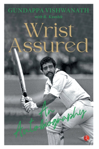 Wrist Assured - An Autobiography