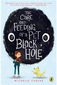 Care and Feeding of a Pet Black Hole