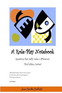 Role-Play Notebook: Questions that really make a difference!