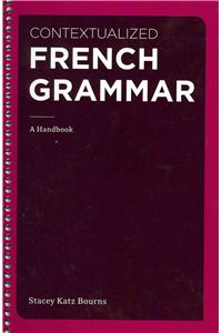 Contextualized French Grammar